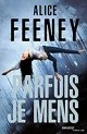 Parfois je mens - Alice Feeney 