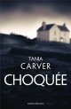 Choquée - Tania Carver