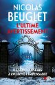 L'ultime avertissement - Nicolas Beuglet