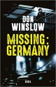 Missing Germany - Don Winslow