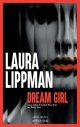 Dream Girl - Laura Lippman 