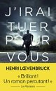 J'irai tuer pour vous - Henri Lœvenbruck