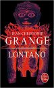 Lontano - Jean-Christophe Grangé