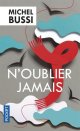 N'oublier jamais - Michel Bussi