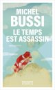 Le temps est assassin - Michel BUSSI 