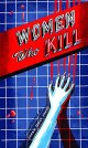 Women Who Kill - Sarah Tanat-Jones