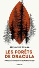 Les Forêts de Dracula - Raphaëlle Eviana