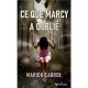 Ce que Marcy a oublié - Marion Cabrol
